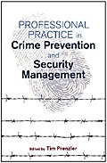 Professional Practice in Crime Prevention and Security Management
