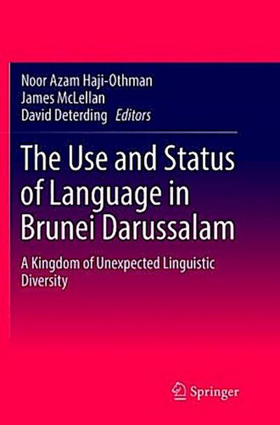The Use and Status of Language in Brunei Darussalam