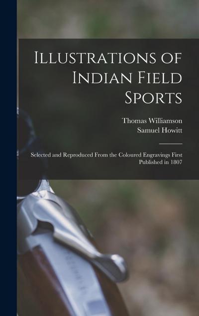 Illustrations of Indian Field Sports