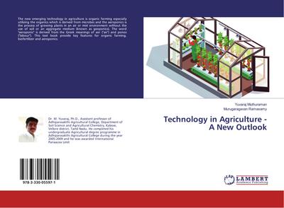 Technology in Agriculture - A New Outlook