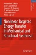 Nonlinear Targeted Energy Transfer in Mechanical a