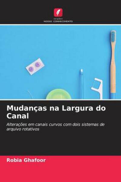 Mudanças na Largura do Canal