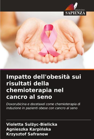 Impatto dell’obesità sui risultati della chemioterapia nel cancro al seno