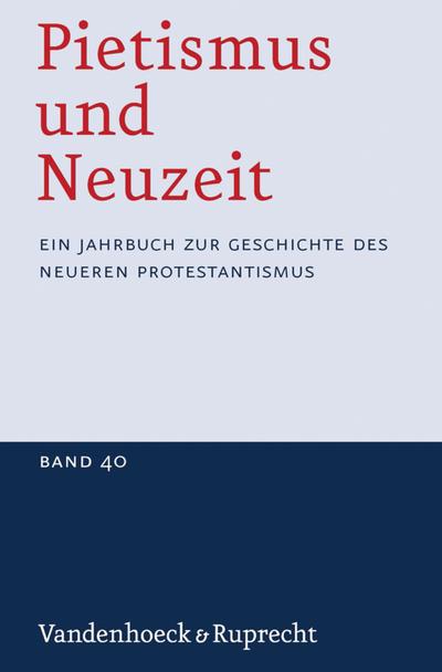 Pietismus und Neuzeit Band 40 - 2014