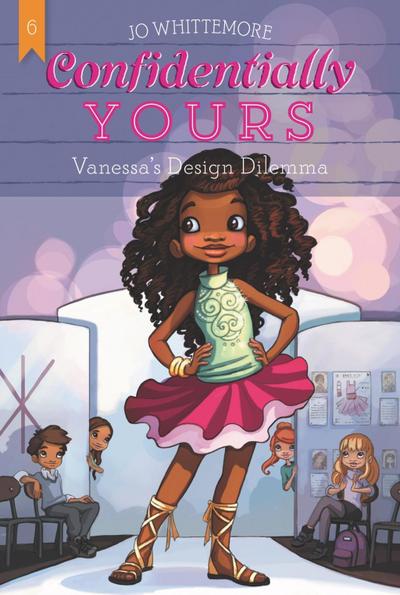 Confidentially Yours #6: Vanessa’s Design Dilemma