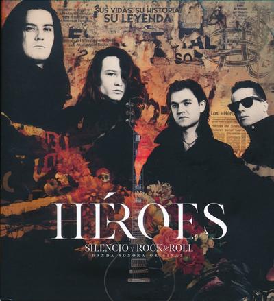 Héroes: Silencio Y Rock & Roll