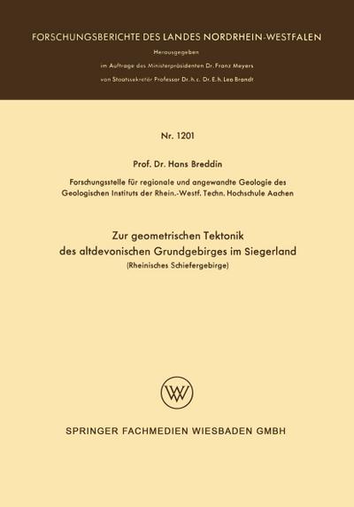 Zur geometrischen Tektonik des altdevonischen Grundgebirges im Siegerland