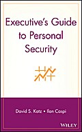 Executive’s Guide to Personal Security