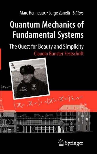 Quantum Mechanics of Fundamental Systems