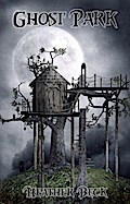 Ghost Park (The Horror Diaries, #1)