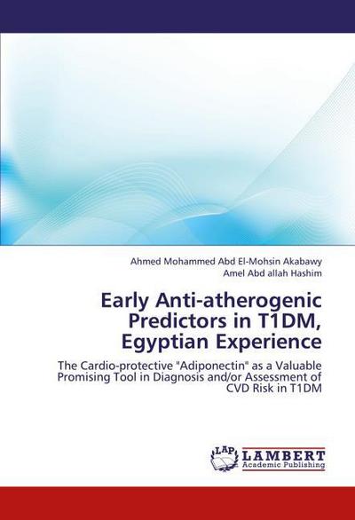 Early Anti-atherogenic Predictors in T1DM, Egyptian Experience