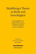 Heidelberger Thesen zu Recht und Gerechtigkeit