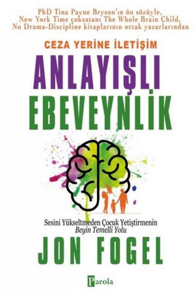 Ceza Yerine Iletisim Anlayisli Ebeveynlik