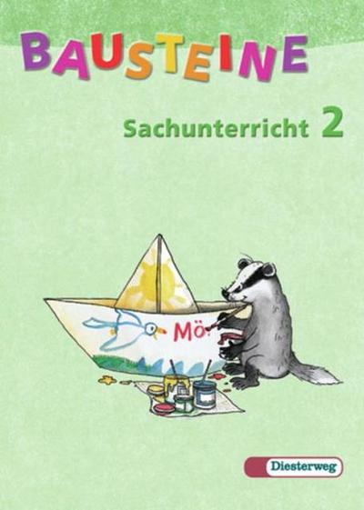 BAUSTEINE Sachunterricht - Ausgabe 2003