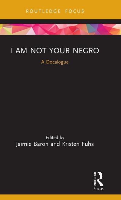 I Am Not Your Negro