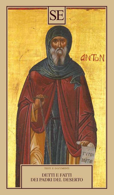 Detti e fatti dei Padri del deserto