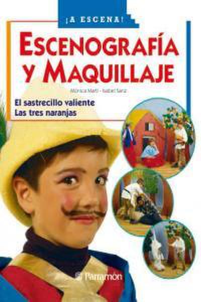 Escenografía y maquillaje