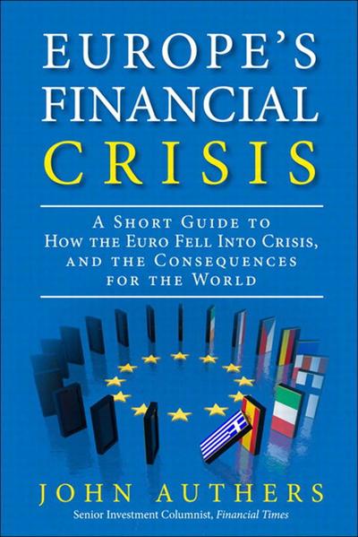 Europe’s Financial Crisis