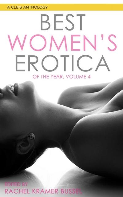 Best Women’s Erotica of the Year, Volume 4
