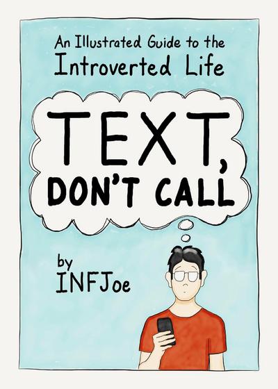 Text, Don’t Call