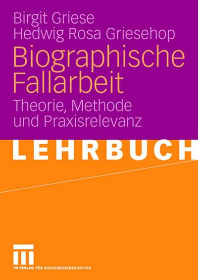 Biographische Fallarbeit