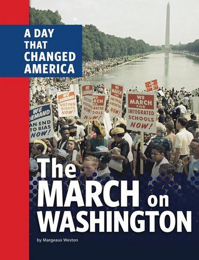 The March on Washington