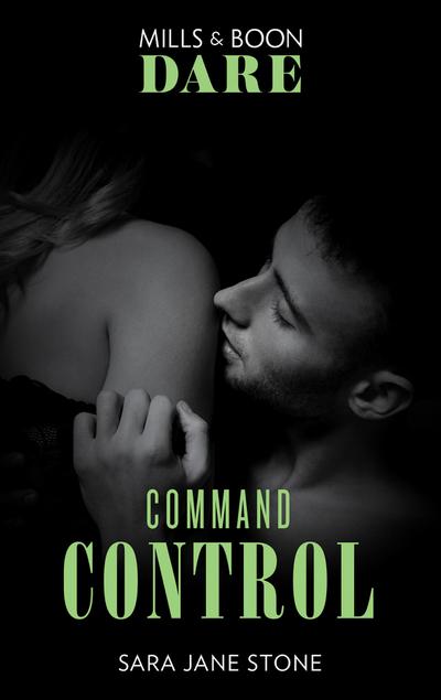 Command Control (Mills & Boon Blaze) (Uniformly Hot!, Book 54)
