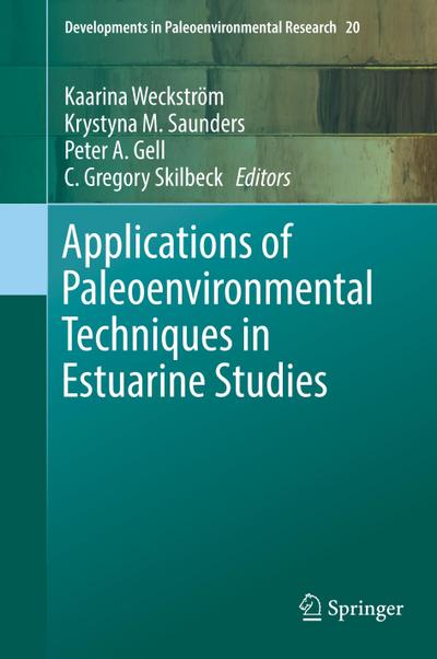 Applications of Paleoenvironmental Techniques in Estuarine Studies