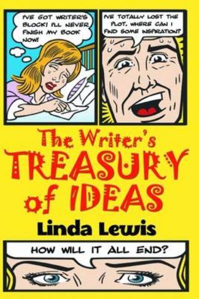 The Writer’s Treasury of Ideas