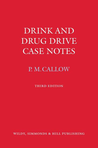Drink and Drug Drive Cases Notes