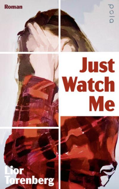 Just Watch Me