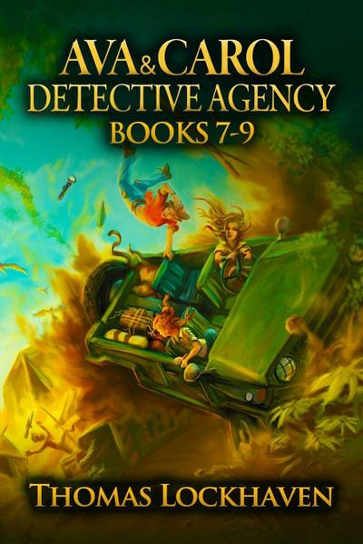 Ava & Carol Detective Agency (Books 7-9)