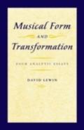 Musical Form and Transformation