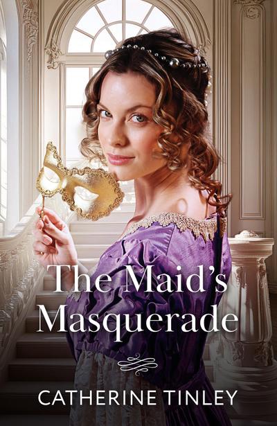 The Maid’s Masquerade