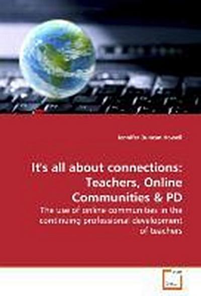 It’s all about connections: Teachers, Online Communities