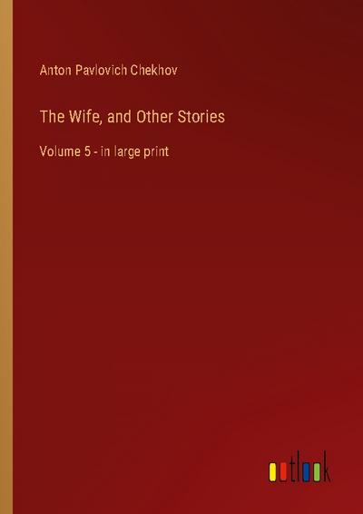 The Wife, and Other Stories