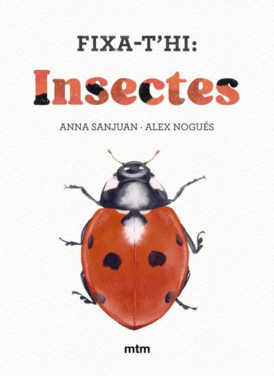 Fixa-t’hi: insectes