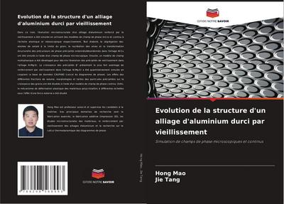 Evolution de la structure d’un alliage d’aluminium durci par vieillissement
