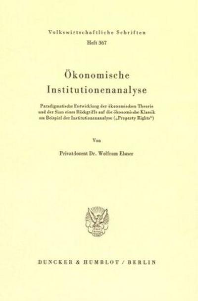 Ökonomische Institutionenanalyse.