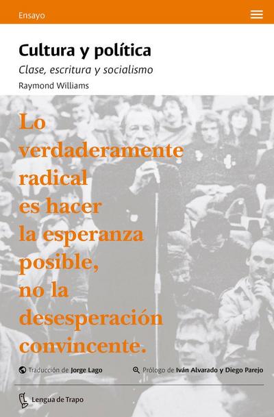 Cultura y política: Clase, escritura y socialismo