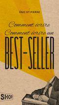Comment écrire Comment écrire un best-seller