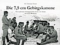 Die 7,5 cm Gebirgskanone