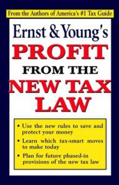 Ernst & Young’s Profit From the New Tax Law