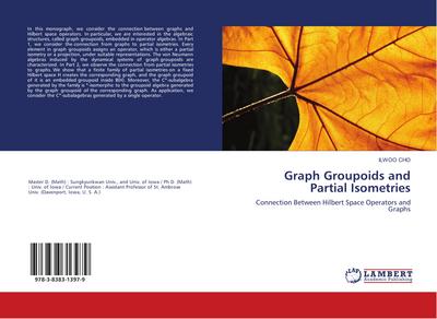 Graph Groupoids and Partial Isometries