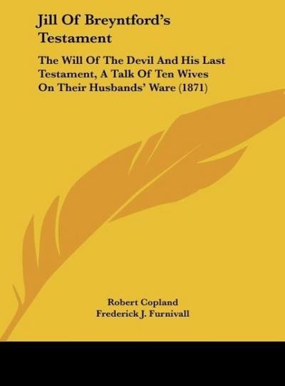 Jill Of Breyntford’s Testament