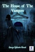 The House of The Vampire