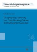Die operative Steuerung von Cross-Docking-Centern 