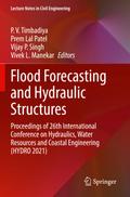 Flood Forecasting and Hydraulic Structures
