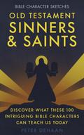 Old Testament Sinners and Saints