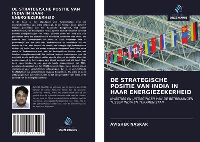 DE STRATEGISCHE POSITIE VAN INDIA IN HAAR ENERGIEZEKERHEID